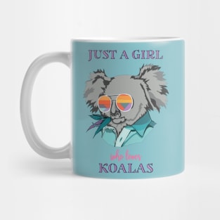 Just A Girl Who Loves Koalas Mug